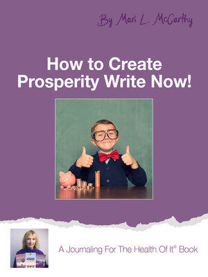 cover image of How to Create Prosperity Write Now